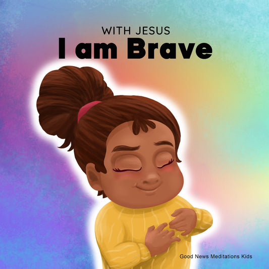 With Jesus I Am Brave